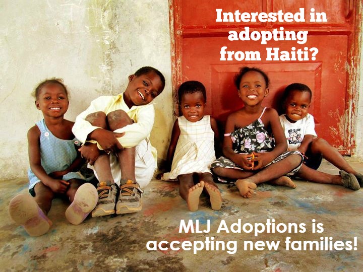 MLJ Adoptions is accepting new families into our Haiti Adoption Program! 