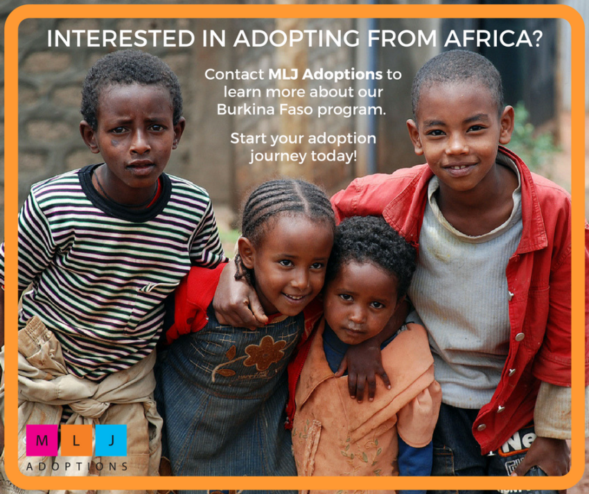 Interested in adopting from Africa? MLJ Adoptions' Burkina Faso program could be a great option for your family. 